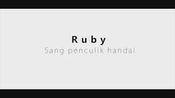 Ruby - The Art of Flicker