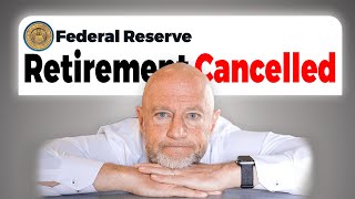 URGENT: The FED Just Made Retiring Impossible (kind of) screenshot 5