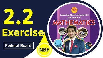 Exercise 2.2 class 12 maths | nbf New Book 2025 | ex 2.2 class 12 maths nbf | by ali |Federal Board|