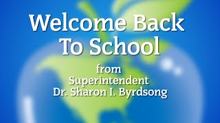 Superintendent's Back to School Message 2021