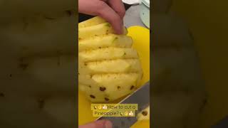 🍍👌How to cut a Pineapple?🍍👌 #fruithacks #tricks #ideas #tips #cutting