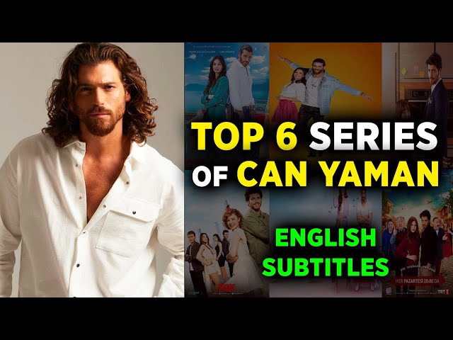 6 BEST CAN YAMAN SERIES WITH ENGLISH SUBTITLES class=