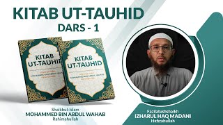 Kitab Ut-Tauhid || Dars 1 || By Shaikh Izharul Haq Madani Hafizahullah screenshot 3