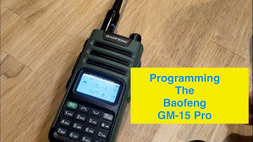 Baofeng GM-15 Pro Easy Programming GMRS- Tailored for Candy Mountain Ward