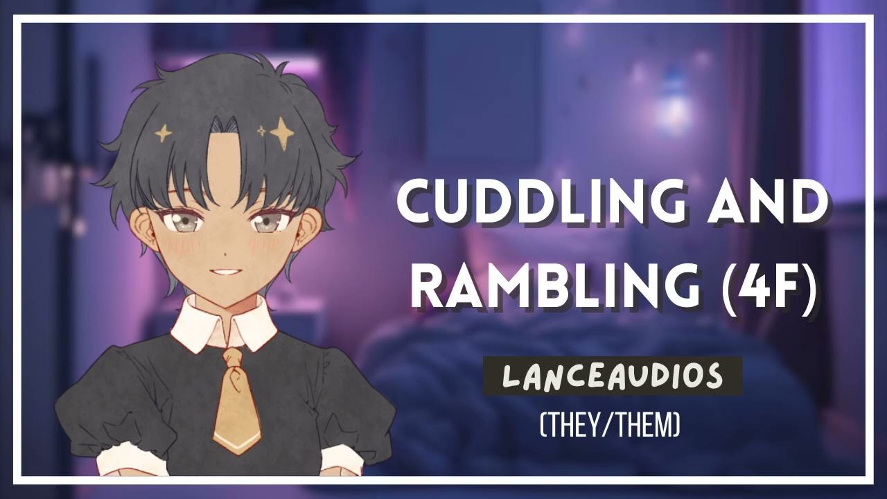 ASMR | Sleepy rambling | [F4F] [NB4F] [dominant] [comfort] [petnames] [praise] [cheesy]