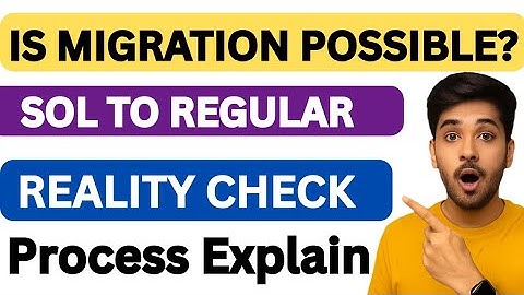 Is Migration from Sol to Regular college possible 2025 Ground Reality | DU Inter College Migration