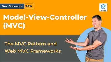 Model-View-Controller Architecture [Dev Concepts #20]