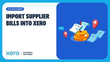 How to import bills into Xero
