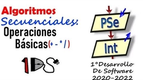 1 Algoritmo Secuencial- Operaciones Básicas en PSeInt🖥️👀⚡