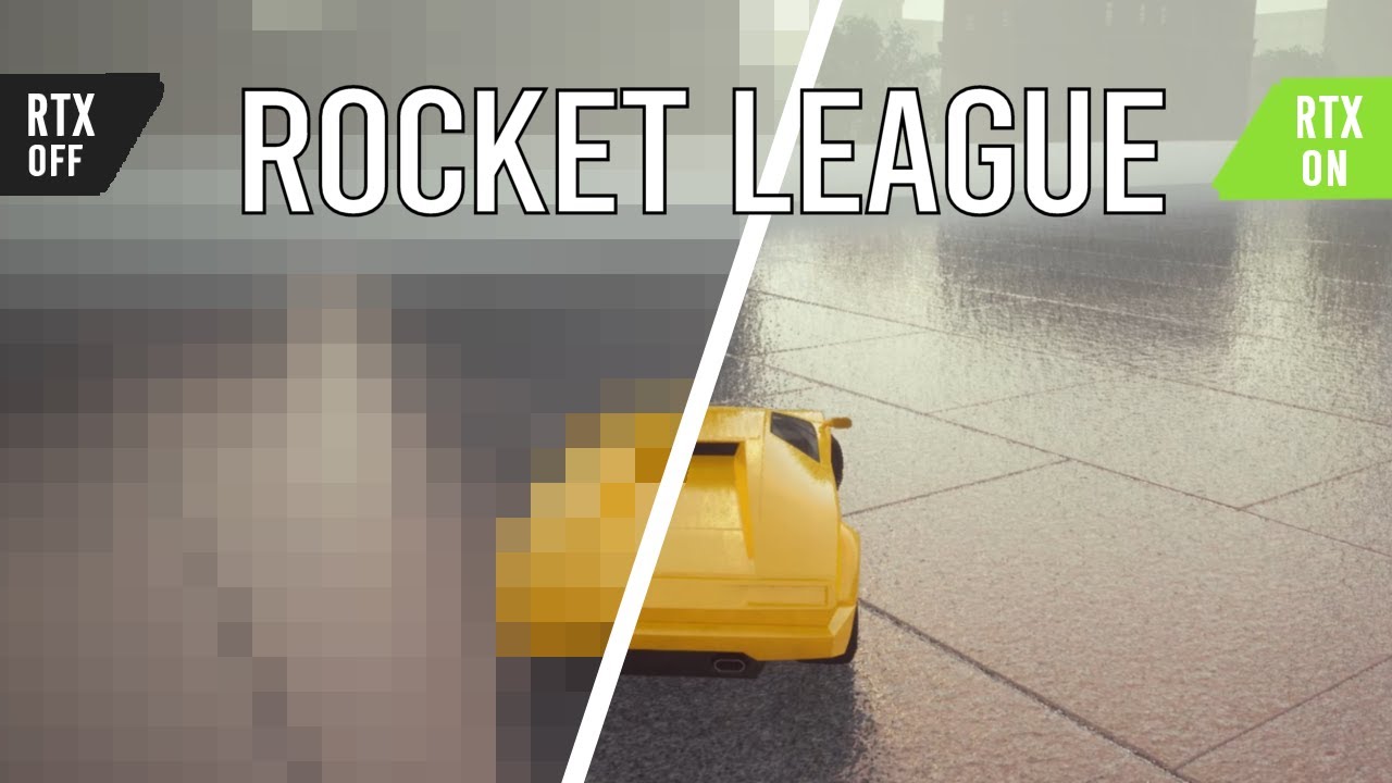 Rocket League but RTX is ON YouTube