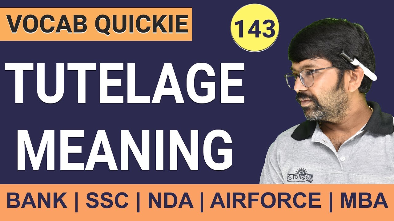 Tutelage Meaning Learn English Grammar English Vocab English