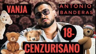 Vanja Lakatosh-ANTONIO BANDERAS -CENZURISANO( Official video 2024)