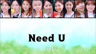 NiziU 【 Need U 】パート分け フルサイズ 1stアルバム U