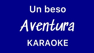 “Un beso” (Aventura karaoke)