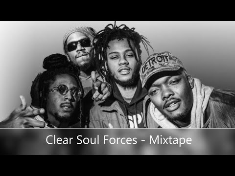 洋楽 CLEAR SOUL FORCES CLEAR SOUL COLLECTION Clear Soul Forces - Mixtape - YouTube