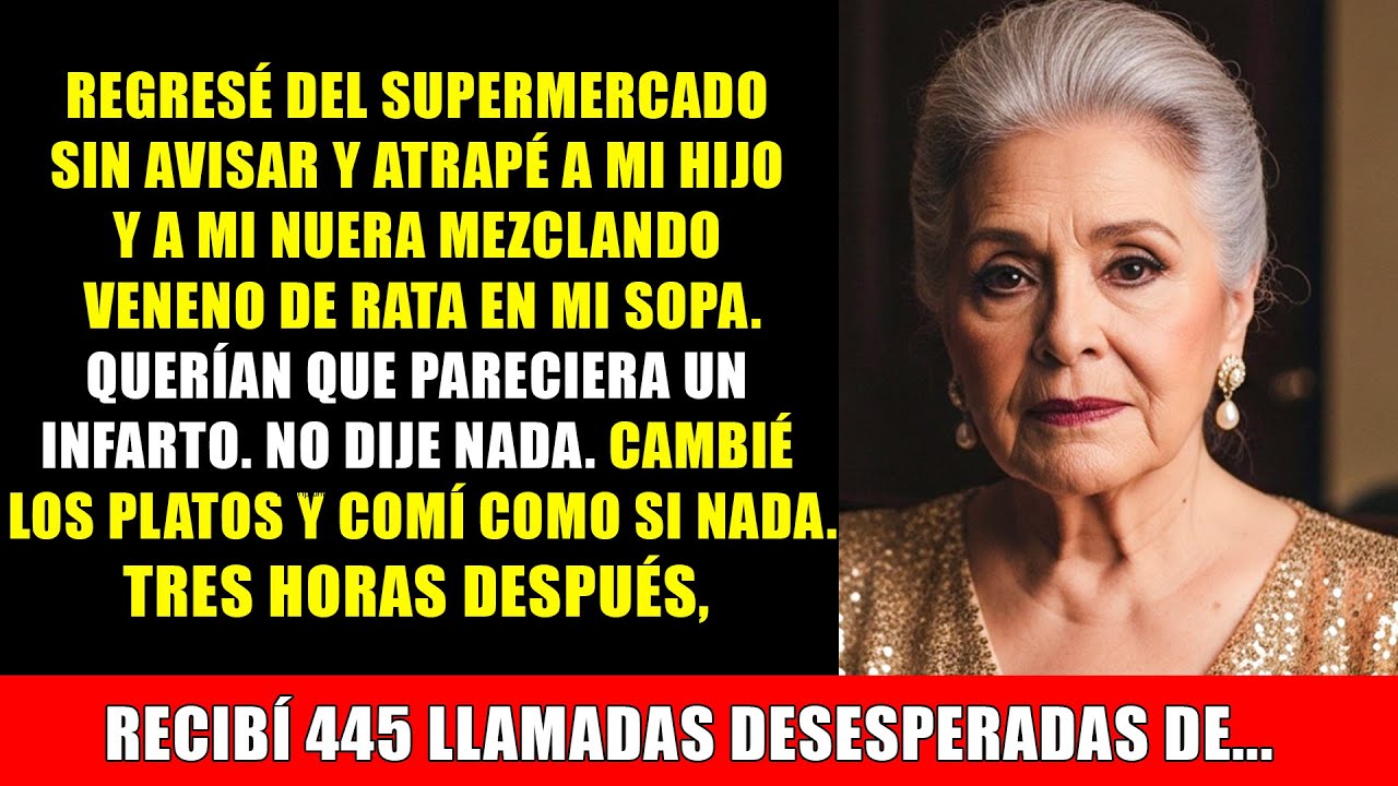 Regresé de sorpresa y atrapé a mi hijo adoptivo y a mi nuera envenenando mi comida.