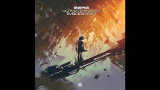 Berg - Ultimate Energy (Timelock Remix) - 