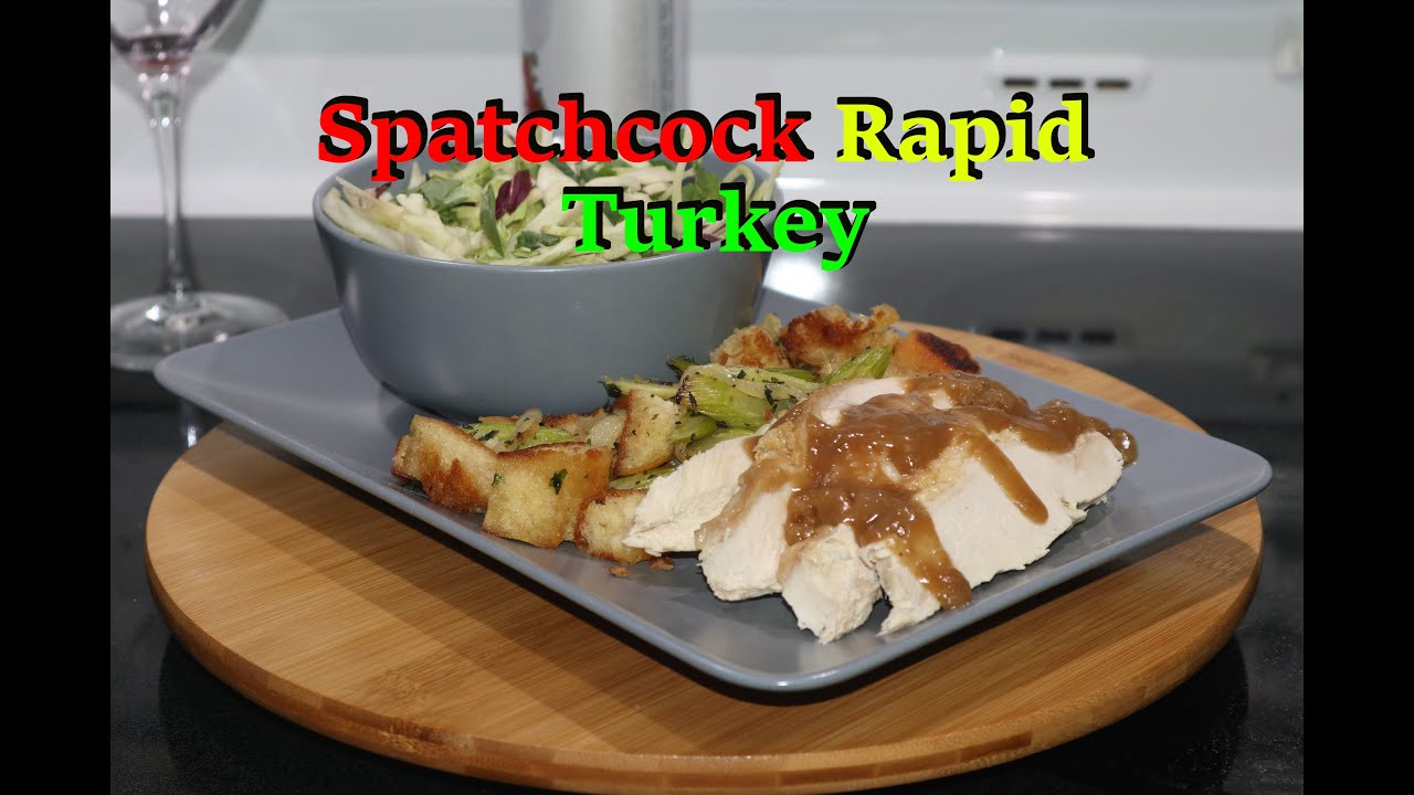 Spatchcock Turkey Fast Dinner