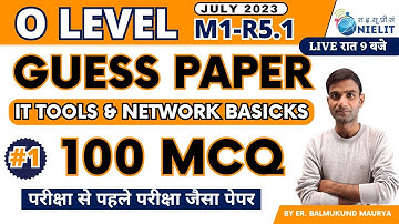 IT Tools & Network Basics M1-R5.1 Guess Paper ||  100 MCQ प्रश्नो की महा सीरीज || GyanXp