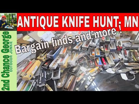 EPIC KNIFE AND ANTIQUE HUNT- BARGAINS GALORE