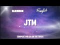 Slkrack  jtm feat franglish mrfranglishtv  official lyrics