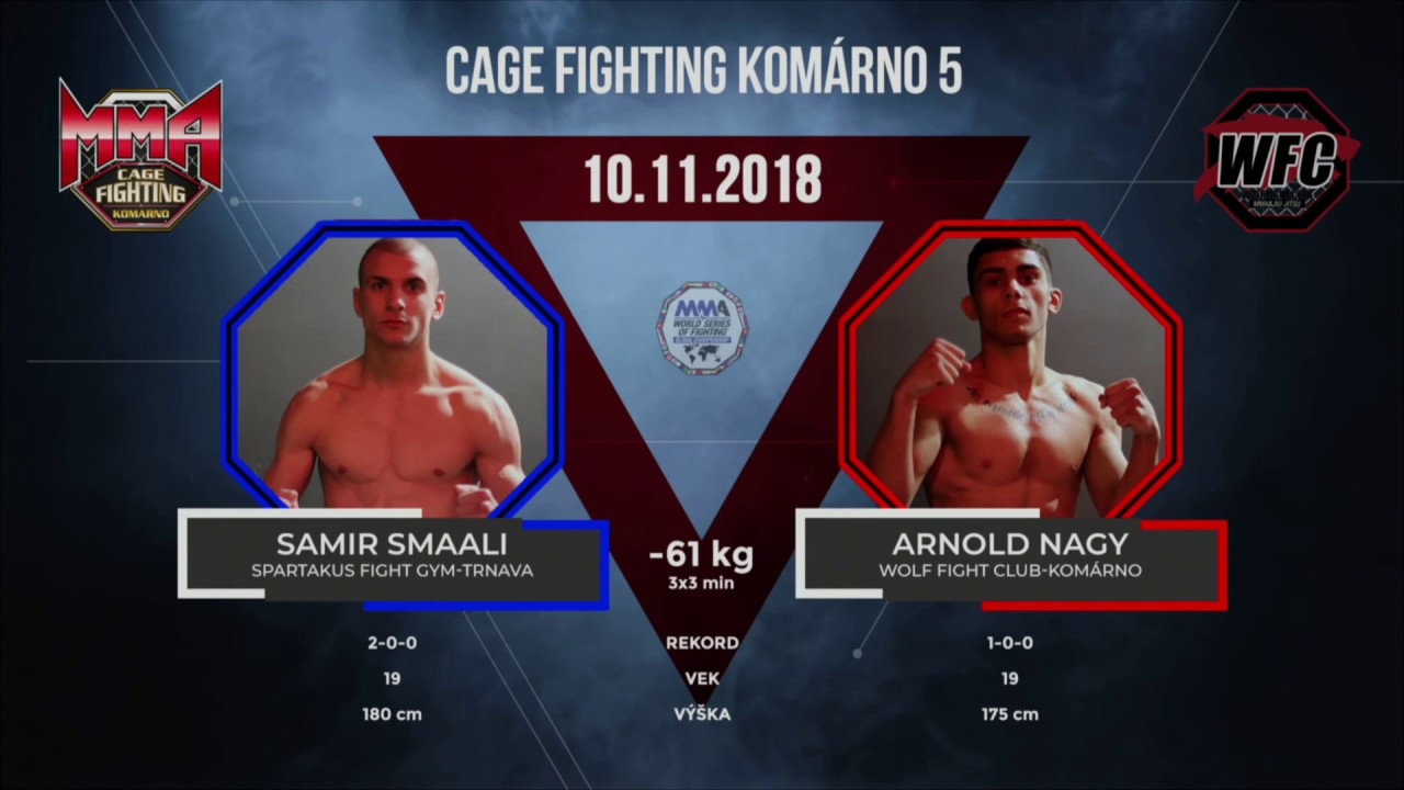 CFK5-Samir Smaali VS Nagy Arnold