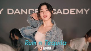 John K - Rum n Tequila | Choreo by.HANDOZE