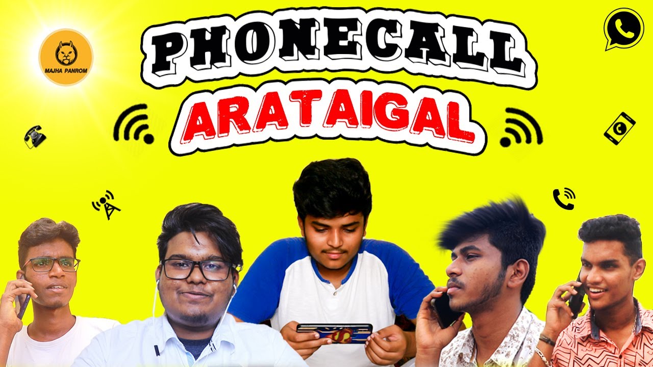 Phonecall Arataigal | Comedy | Majha Panrom