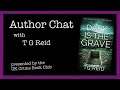 author chat with T G reid