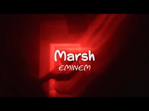 Eminem   Marsh Lyrics