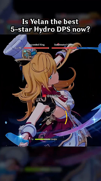 IS YELAN THE BEST 5-STAR HYDRO DPS NOW?