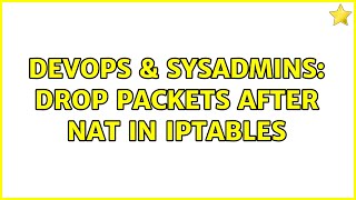 DevOps & SysAdmins: Drop packets after NAT in iptables