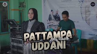 PATTAMPA UDDANI X ANTHY MUCHLIS X AO PRODUCTION LIVE PAMMANA WAJO SULSEL X SIMUNGIL AUDIO
