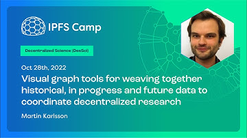 Visual graph tools for weaving together data to coordinate decentralized research - Martin Karlsson