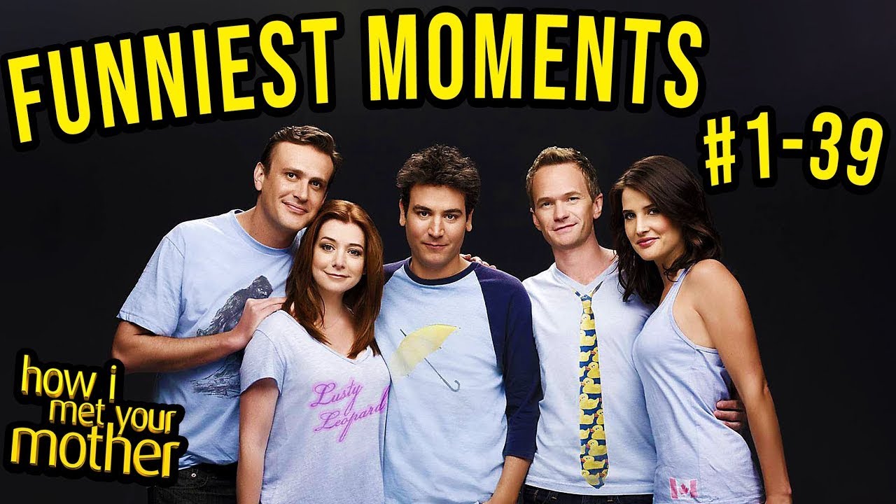 modtage fossil øve sig Funniest Moments #1-39 - How I Met Your Mother - YouTube