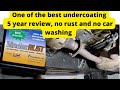Hinder rust REVIEW AFTER 5 YEARS OF USE AND NOT WASHING THE CAR. Best undercoating money can buy.