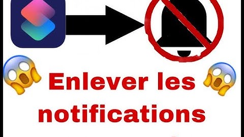 Comment enlever les notifications raccourcis?(iphone,IOS14)