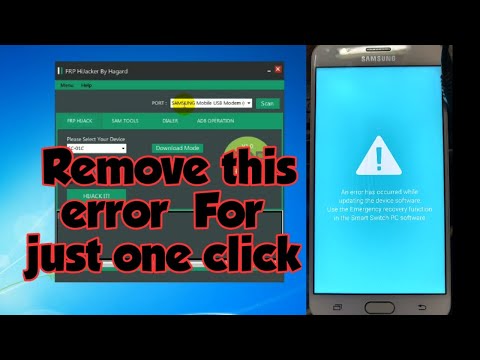 All samsung solution for An error has occurred while updating the device software | Frp hijacker