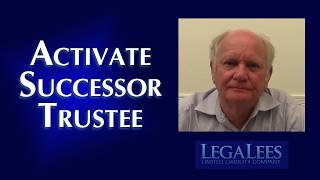 How Do I Activate the Successor Trustee?