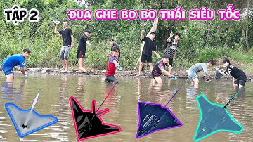 Tập 2 - Đua Ghe Bo Bo Thái Siêu Tốc Giải Ao Làng #trangandvinh