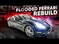 Rebuilding FLOODED Ferrari!! (VIDEO #97)