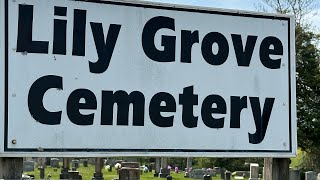Lily Grove Missionary Baptist Church Cemetery Est 1800’s