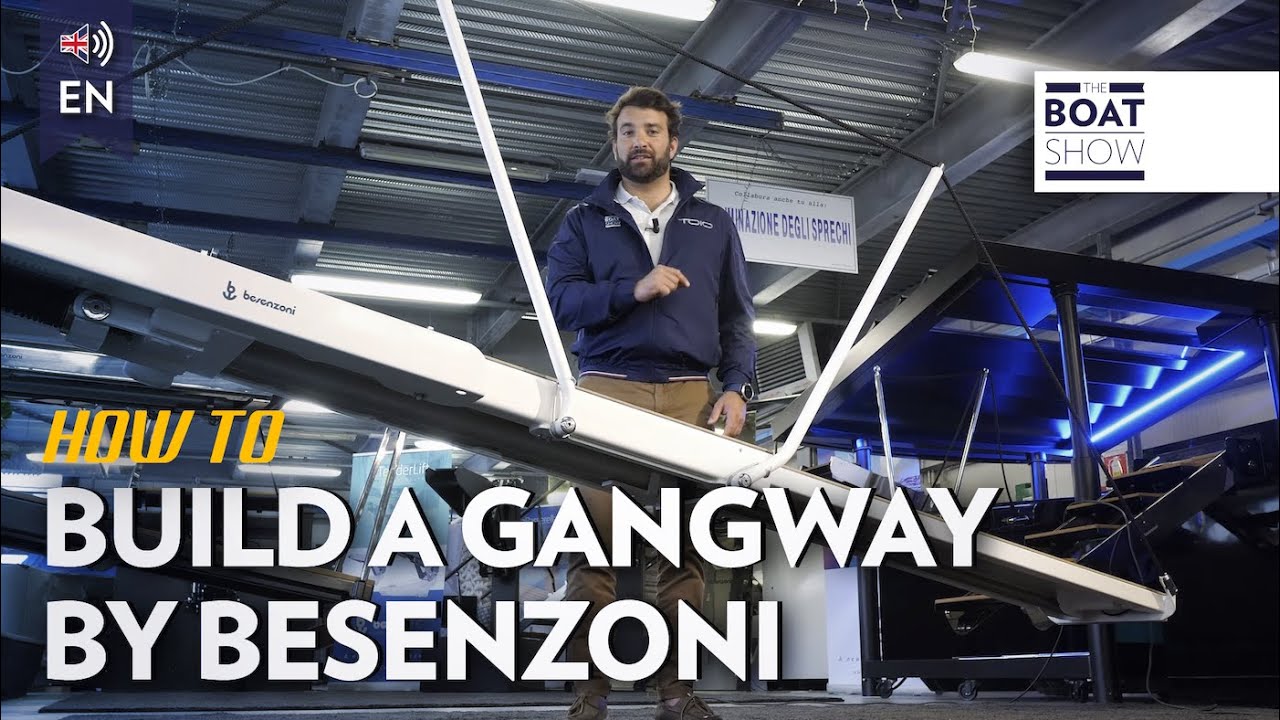 ⁣[ENG] HOW TO: GANGWAYS by BESENZONI- The Boat Show