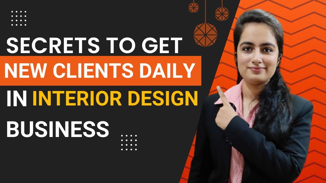 Get High Paying clients For Interior Design Business - YouTube