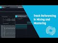 How to Mix and Master with Reference Tracks in Ozone