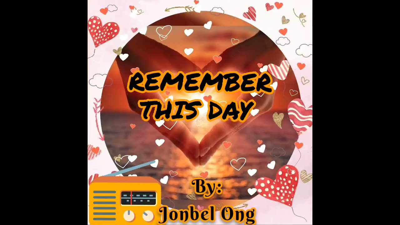 REMEMBER THIS DAY 