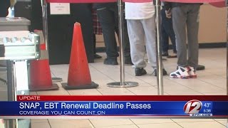 Deadline Passes for SNAP, EBT Renewal