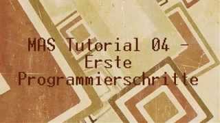 Tutorial 04   Erste Programmierschritte und Funktionen