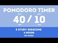 40 10 Pomodoro Timer Study 4 Hours No Music Study For Dreams Deep Focus Study Timer 40 10 Pomodoro Timer Study 4 Hours No Music Study For Dreams Deep Focus Study Timer