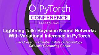 Lightning Talk: Bayesian Neural Networks With Variational Inference in PyTorch - Lars Heyen